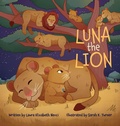 Cover: Luna The Lion - Halo Publishing International