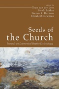 Cover: Seeds of the Church - Wipf and Stock Publishers