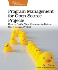 Enlarge image Cover: Program Management for Open Source Projects - Pragmatic Bookshelf