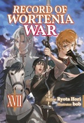 Cover: Record of Wortenia War: Volume 17 - J-Novel Club
