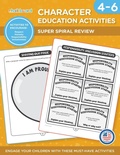 Cover: Character Education Activities Grades 4-6 - Chalkboard Publishing Inc