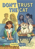 Cover: Don't Trust the Cat - Chronicle Books LLC