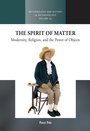 Cover: The Spirit of Matter - Berghahn Books