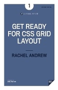Cover: Get Ready for CSS Grid Layout - Book Apart