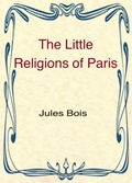 Cover: The Little Religions of Paris - Triad Press