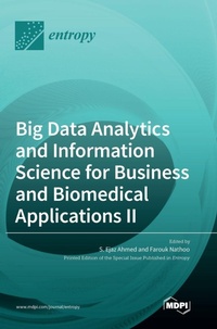 Enlarge image Cover: Big Data Analytics and Information Science for Business and Biomedical Applications II - MDPI AG