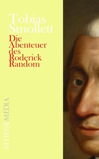 Enlarge image Cover: Die Abenteuer des Roderick Random - AtheneMedia-Verlag