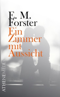 Enlarge image Cover: Ein Zimmer mit Aussicht - AtheneMedia-Verlag
