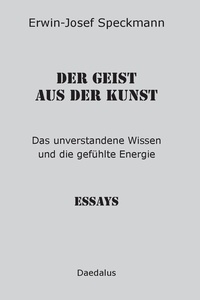 Abbildung von: Der Geist aus der Kunst - Daedalus