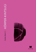 Cover: K&ouml;rper-Kintsugi - eta Verlag