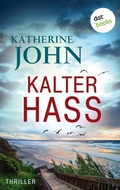 Cover: Kalter Hass - oder: Regungslos - dotbooks