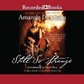 Cover: Still So Strange - Recorded Books, Inc.