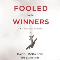 Enlarge image Cover: Fooled by the Winners - Tantor Audio