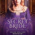 Cover: The Secret Bride - Tantor Audio