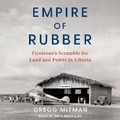 Cover: Empire of Rubber - Tantor Audio
