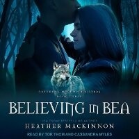 Enlarge image Cover: Believing in Bea - Tantor Audio