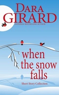 Cover: When the Snow Falls - Ilori Press Books