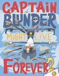 Cover: Captain Blunder Might Live Forever - Ben Askew Books