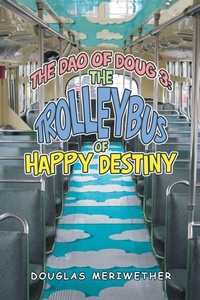 Enlarge image Cover: The Dao of Doug 3 - Balboa Press
