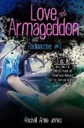 Cover: Love and Armageddon - Fire & Ice Young Adult Books