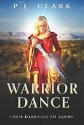 Cover: Warrior Dance - Throne Publishing Group