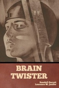 Cover: Brain Twister - Bibliotech Press