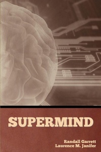 Enlarge image Cover: Supermind - Bibliotech Press