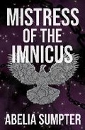 Cover: Mistress of the Imnicus - Rose & Lavender Press