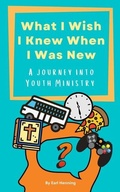 Cover: What I Wish I Knew When I Was New - Rosedale Publishing
