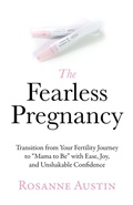Cover: The Fearless Pregnancy - Diego Augustine Press