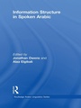 Cover: Information Structure in Spoken Arabic - Routledge