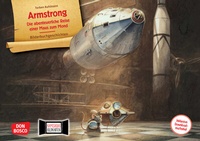 Abbildung von: Armstrong. Die abenteuerliche Reise einer Maus zum Mond. Kamishibai Bildkartenset - Don Bosco Medien