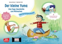 Abbildung von: Der kleine Yuma. Eine Yoga-Geschichte zum Mitmachen für kleine Yogis von 4 bis 8 - Don Bosco Medien