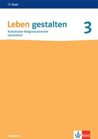 Abbildung von: Leben gestalten 3. Ausgabe N - Klett