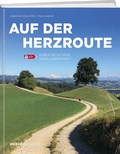 Bild: Auf der Herzroute - Weber Verlag AG