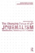 Cover: The Changing Faces of Journalism - Routledge