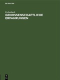 Cover: Genossenschaftliche Erfahrungen - De Gruyter