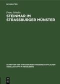 Cover: Steinmar im Stra&szlig;burger M&uuml;nster - De Gruyter