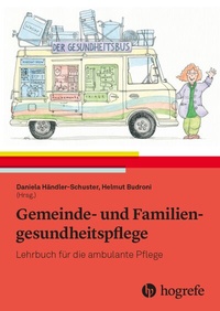 Abbildung von: Gemeinde- und Familiengesundheitspflege - Hogrefe