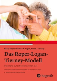 Abbildung von: Das Roper-Logan-Tierney-Modell - Hogrefe