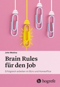 Cover: Brain Rules f&uuml;r den Job - Hogrefe