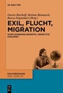 Cover: Exil, Flucht, Migration - De Gruyter