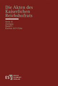 Cover: Die Akten des Kaiserlichen Reichshofrats (RHR) - Erich Schmidt Verlag