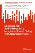 Cover: Speeding-Up Radio-Frequency Integrated Circuit Sizing with Neural Networks - Springer