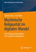 Cover: Muslimische Religiosit&auml;t im digitalen Wandel - Springer VS
