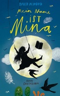 Cover: Mein Name ist Mina - Freies Geistesleben
