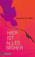 Cover: Hier ist alles sicher - Freies Geistesleben