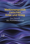 Cover: Weltinnenpolitik zwischen Krise und Krieg - Verlag J.H.W. Dietz Nachf. GmbH