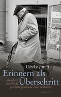 Cover: Erinnern als &Uuml;berschritt - Wallstein