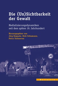 Enlarge image Cover: Die (Un)Sichtbarkeit der Gewalt - Wallstein